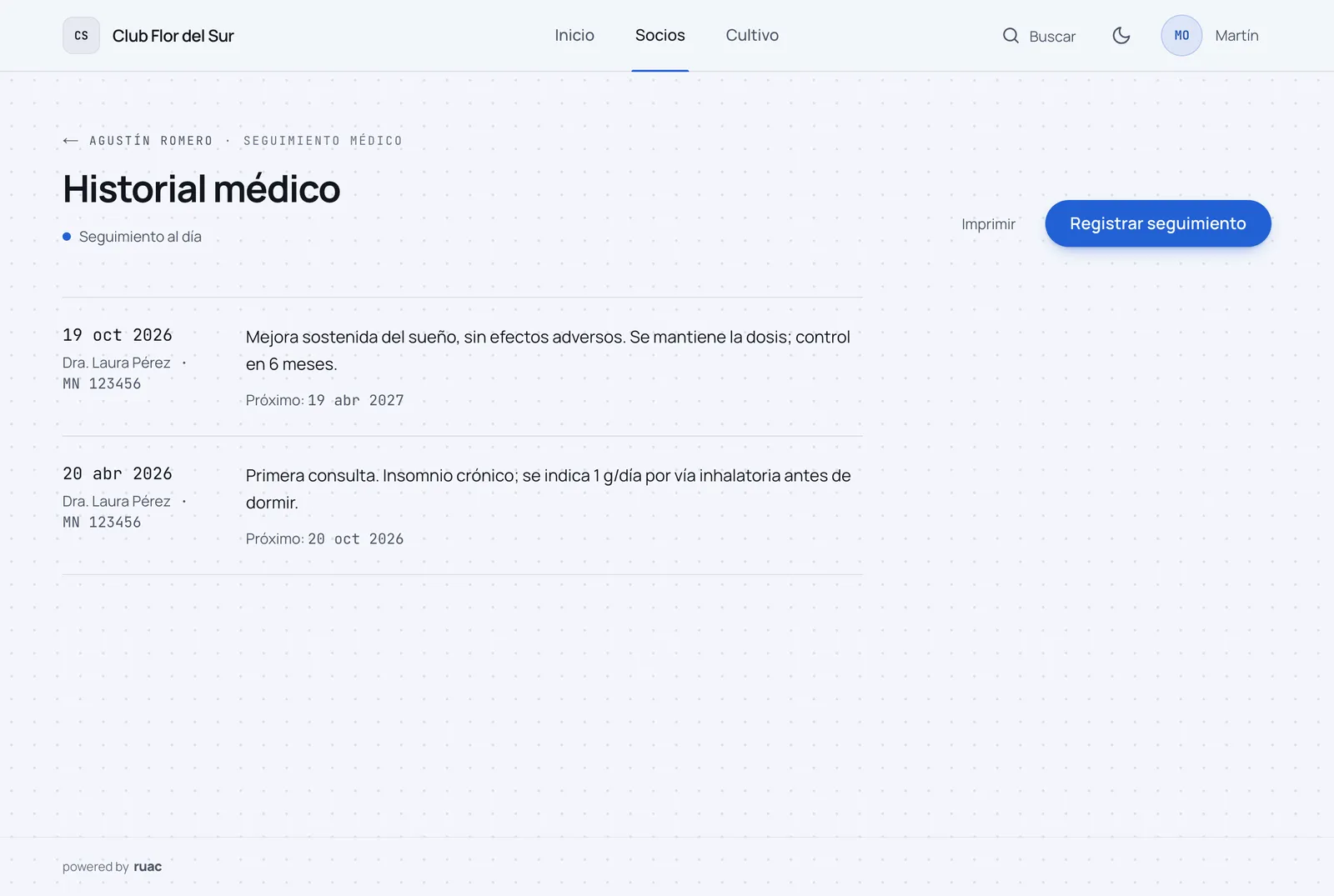 Historial médico de un socio: cada control con fecha, médico, matrícula, evolución y próximo control